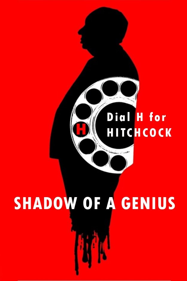 Постер Hitchcock: Shadow of a Genius